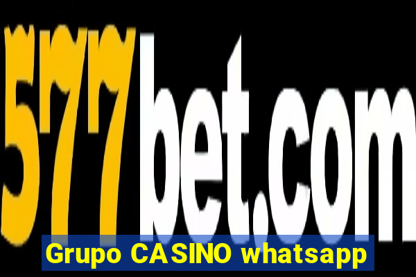 Grupo CASINO whatsapp